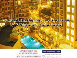 adani shantigram the meadows s g highway ahmedabad