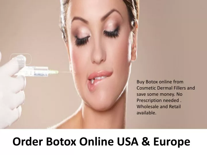 buy botox online from cosmetic dermal fillers