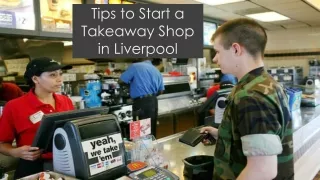How to Open a Takeaway Restaurant in Liverpool