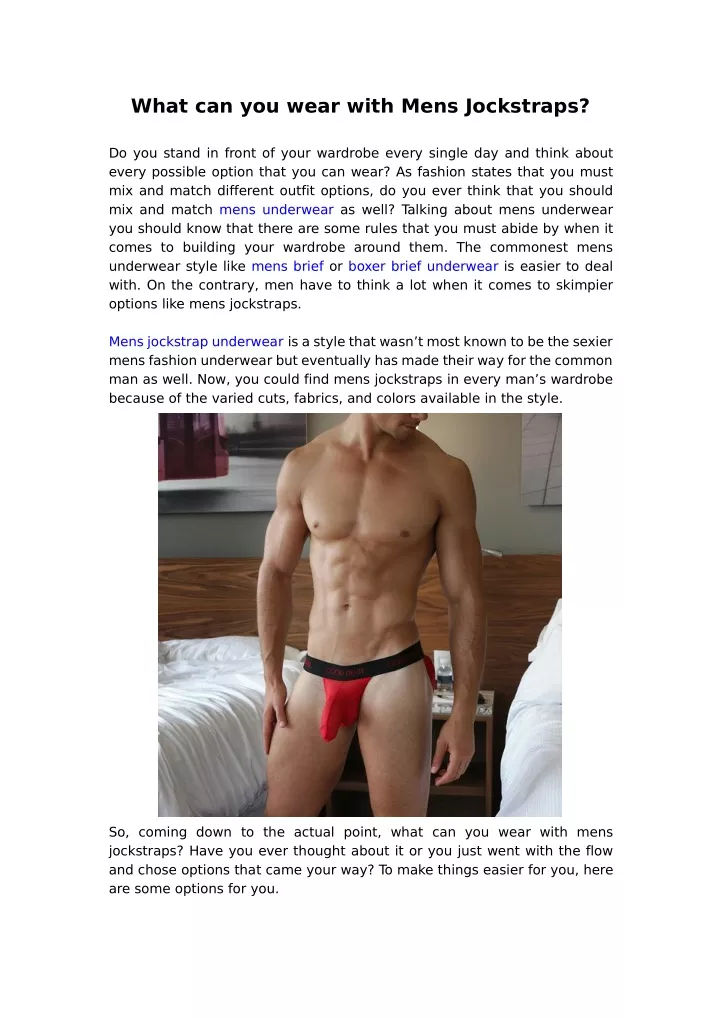 what can you wear with mens jockstraps