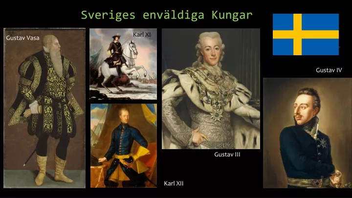 sveriges env ldiga kungar