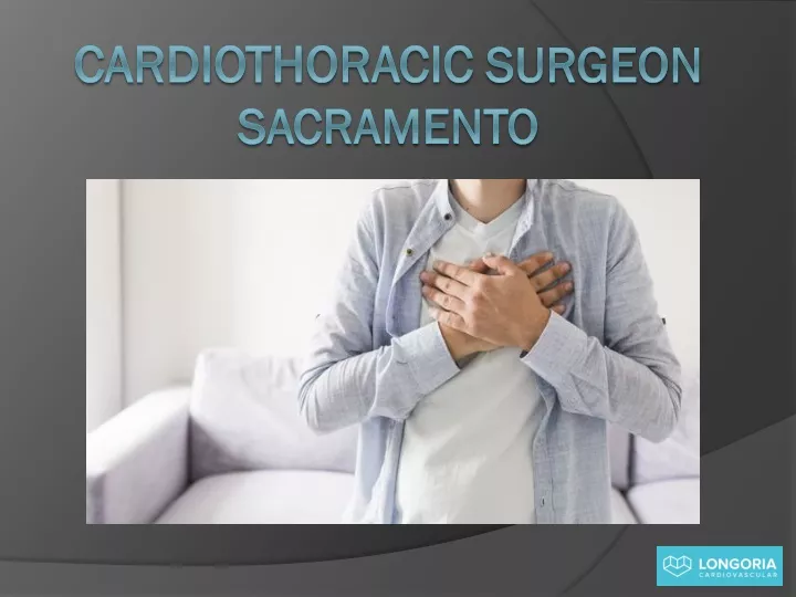 cardiothoracic surgeon sacramento