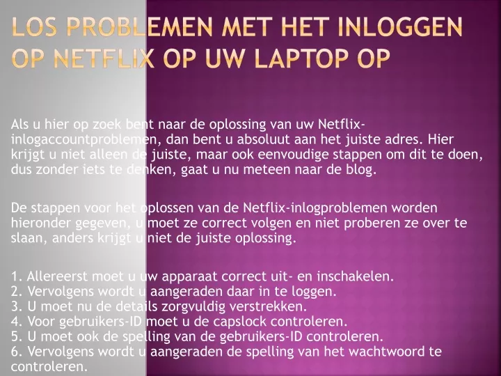 los problemen met het inloggen op netflix op uw laptop op