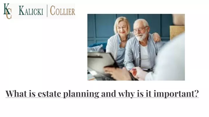 what is estate planning and why is it important