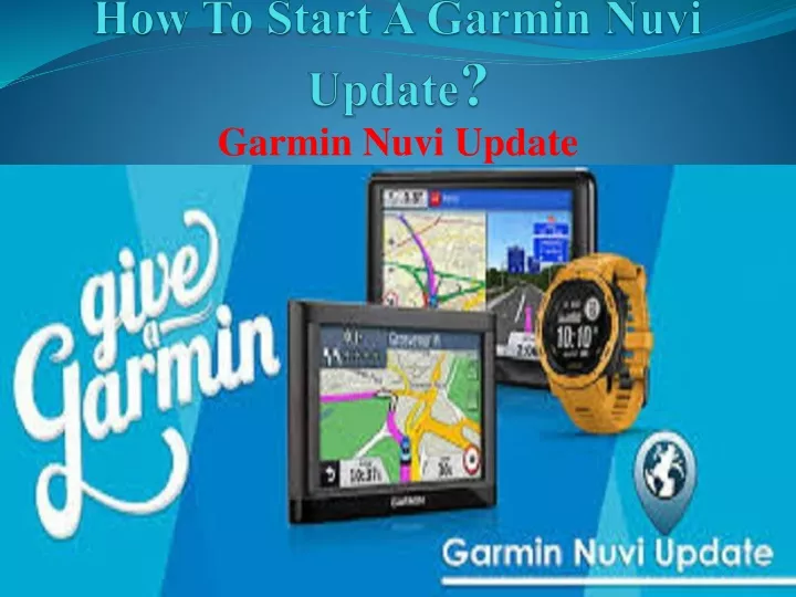 how to start a garmin nuvi update