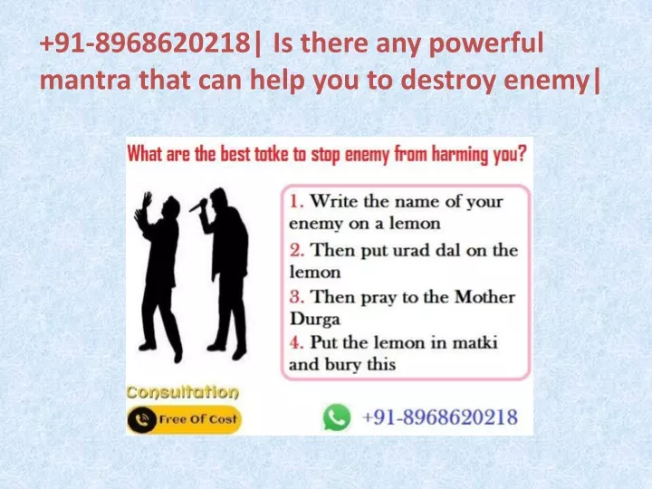 91 8968620218 is there any powerful mantra that can help you to destroy enemy