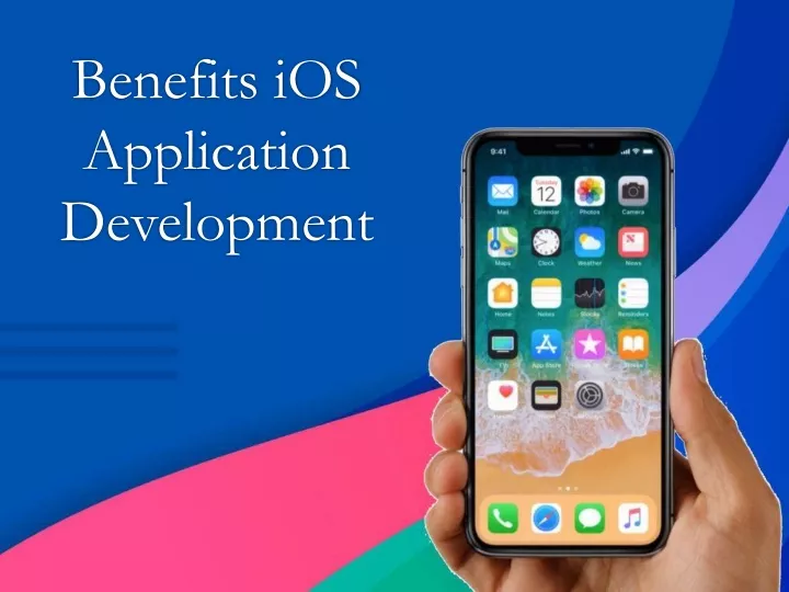 benefits ios application development