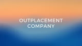 outplacement company