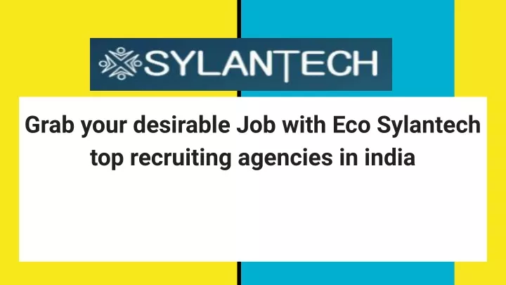 grab your desirable job with eco sylantech