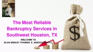 Bankruptcy Services in Southwest Houston