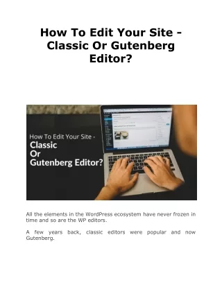 how to edit your site classic or gutenberg editor