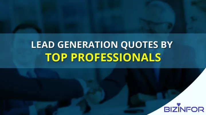 lead generation quotes by top professionals