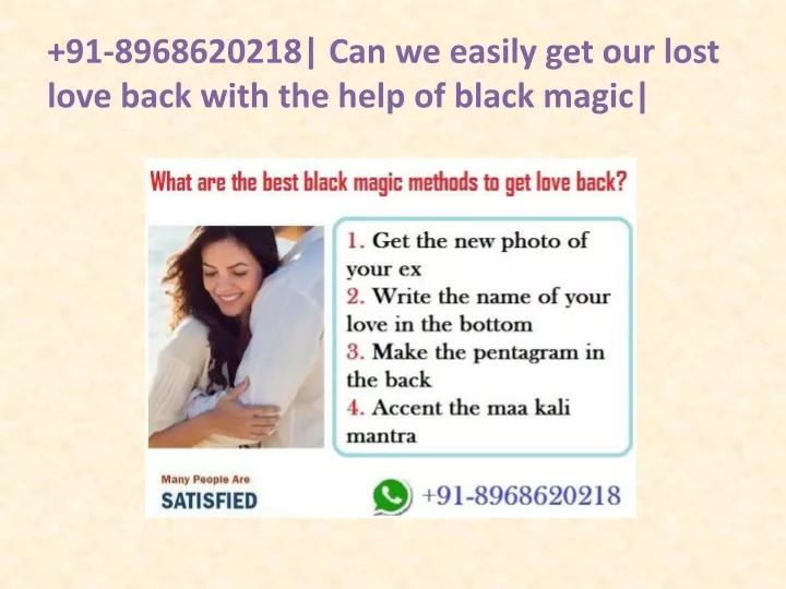 91 8968620218 can we easily get our lost love back with the help of black magic