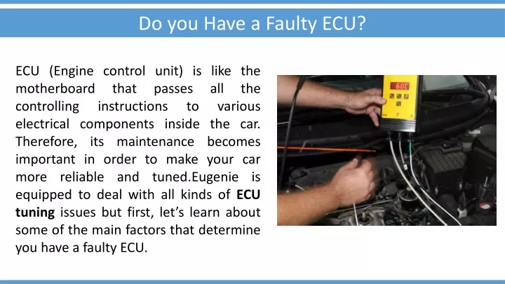 do you have a faulty ecu