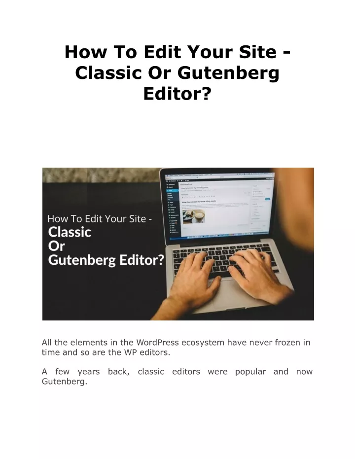 how to edit your site classic or gutenberg editor