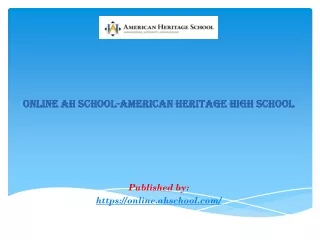 Online AH School-American Heritage High school