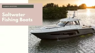 Types of Saltwater Fishing Boat - Harbor Shoppers