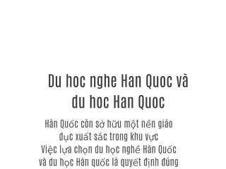 Du hoc nghe Han Quoc và du hoc Han Quoc