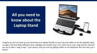 All you need to know about the Laptop Stand