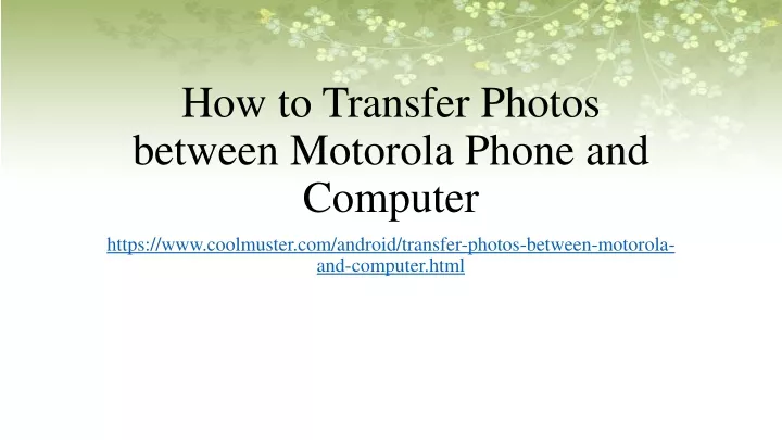 how to transfer photos between motorola phone and computer