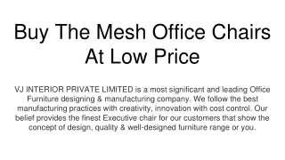 buy the mesh office chairs at low price