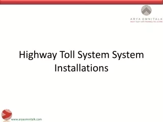 Installation Process of Highway Toll Management System