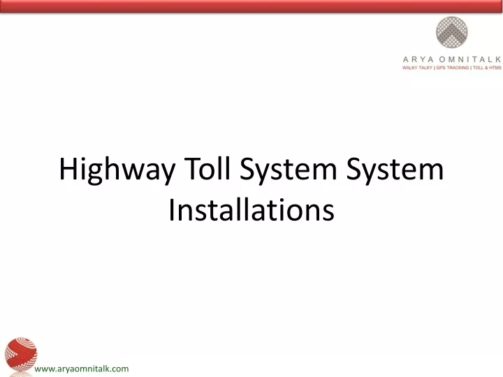 highway toll system system installations