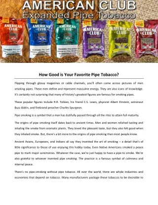 how good is your favorite pipe tobacco