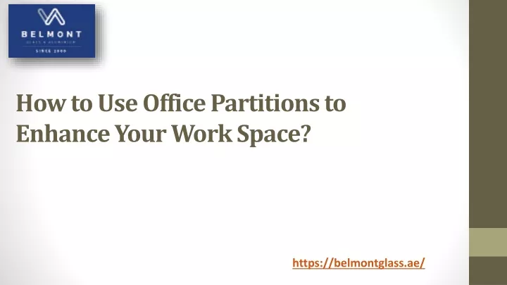 how to use office partitions to enhance your work