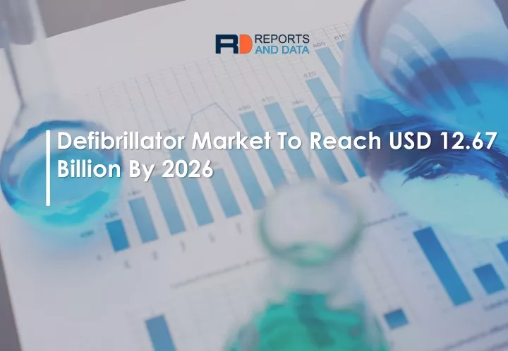 defibrillator market to reach usd 12 67 billion