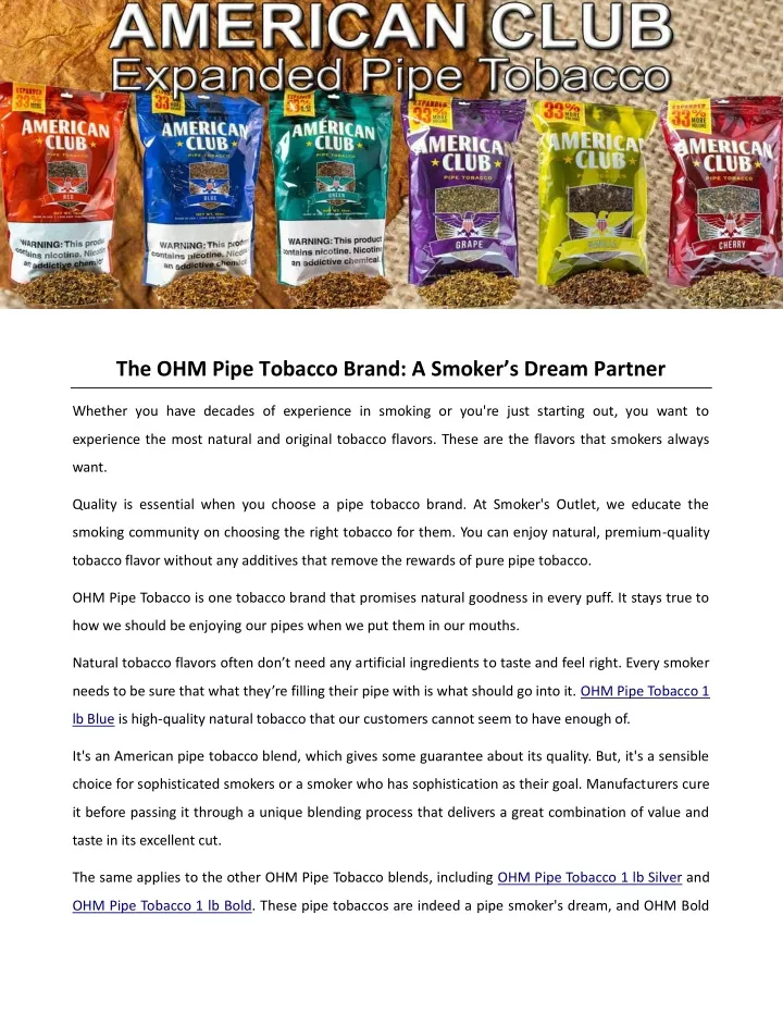 the ohm pipe tobacco brand a smoker s dream