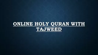 Online Holy Quran With Tajweed