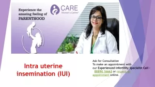 Intra uterine insemination (IUI)