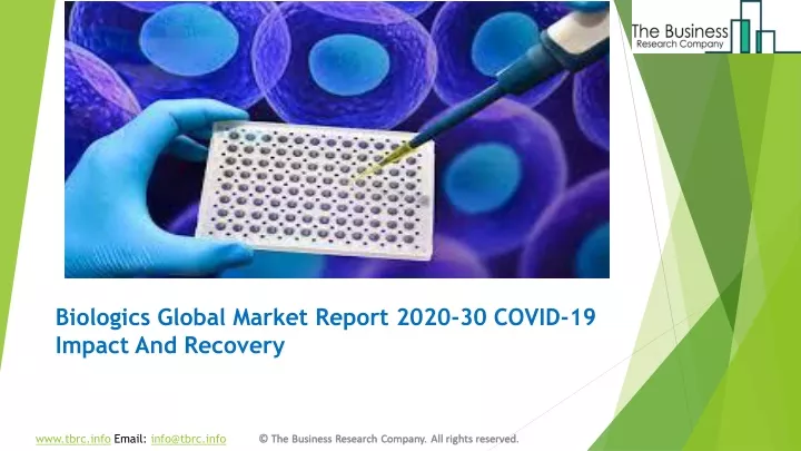 biologics global market report 2020 30 covid