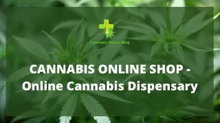 Buy Cannabis for Sale in California from CannabisOnlineShop