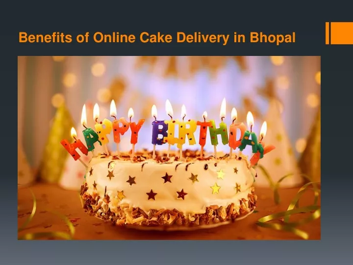 benefits of online cake delivery in bhopal