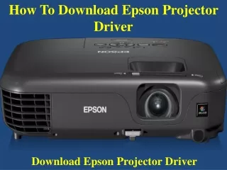 how to download epson projector driver
