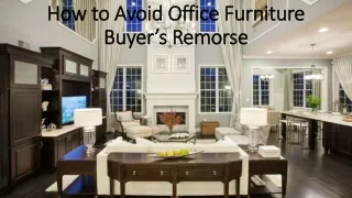 how to avoid office furniture buyer s remorse