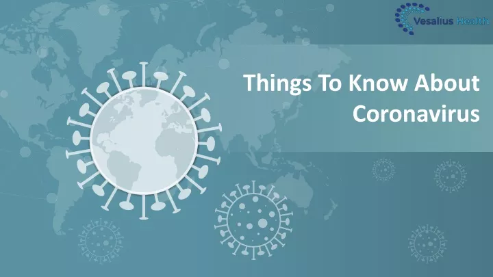 things to know about coronavirus