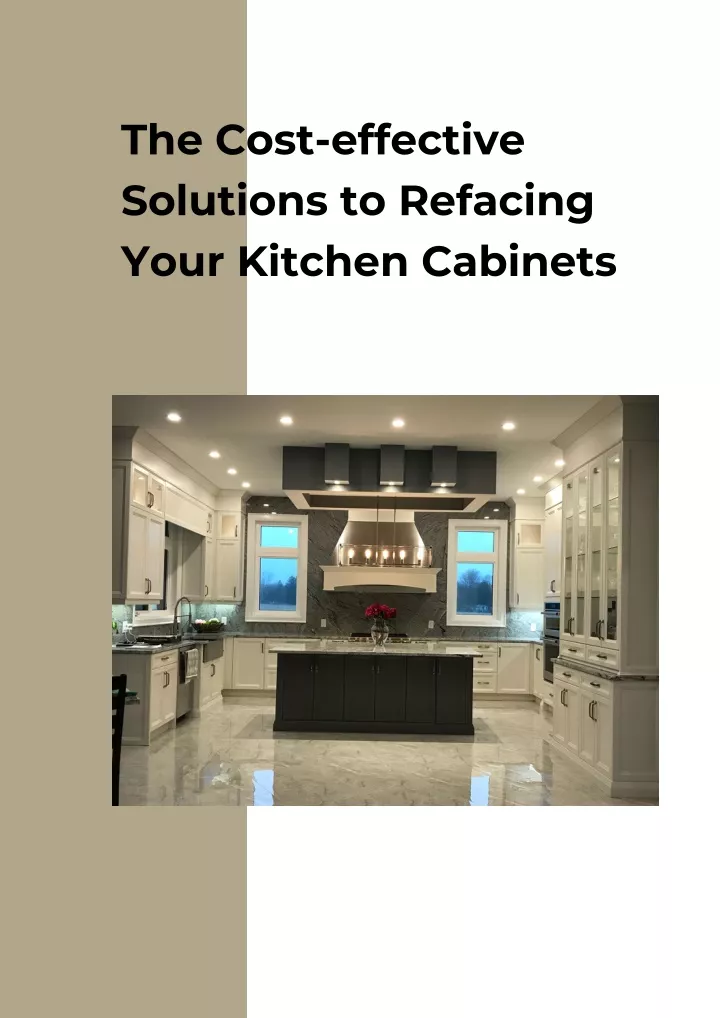 the cost effective solutions to refacing your