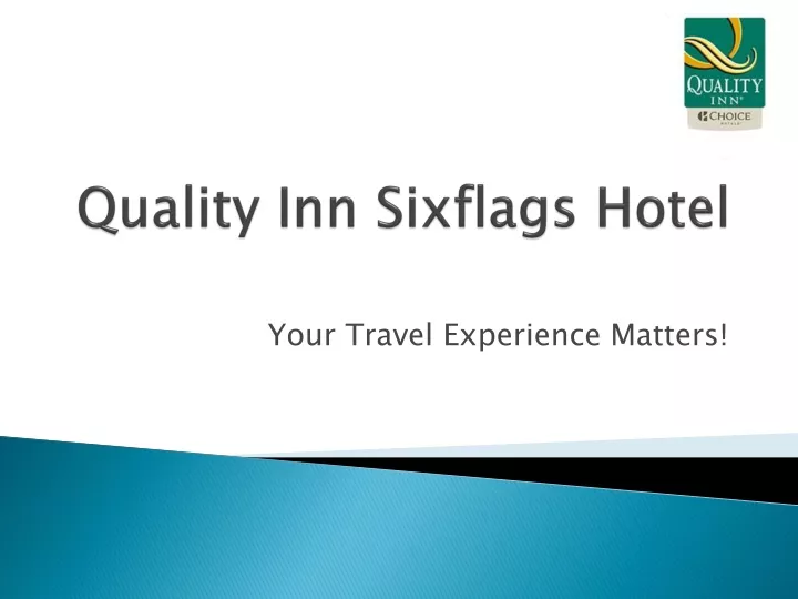 quality inn sixflags hotel