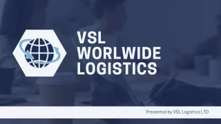 About VSL Worldwide Logisitcs