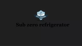 sub zero refrigerator