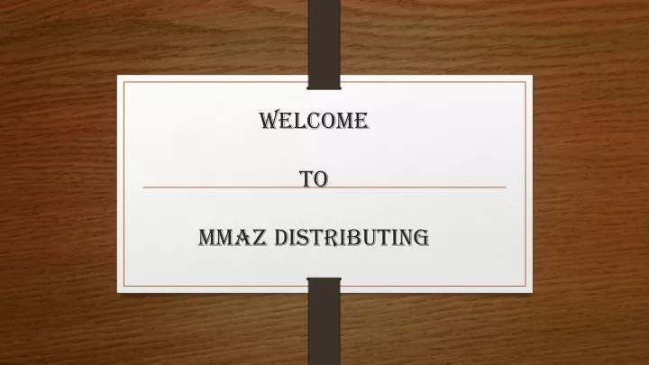 welcome to mmaz distributing