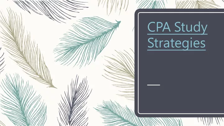 cpa study strategies