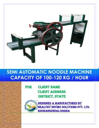 Semi Automatic Noodle Making Machine