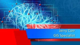 Jerry Corr GIS Specialist