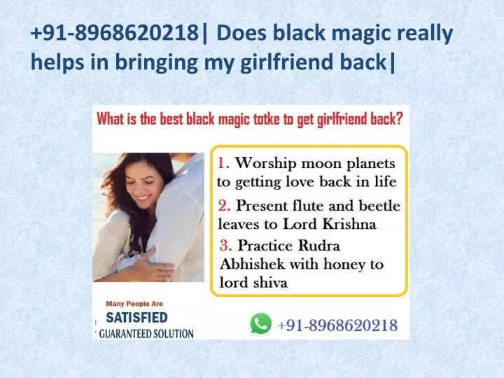 91 8968620218 does black magic really helps in bringing my girlfriend back