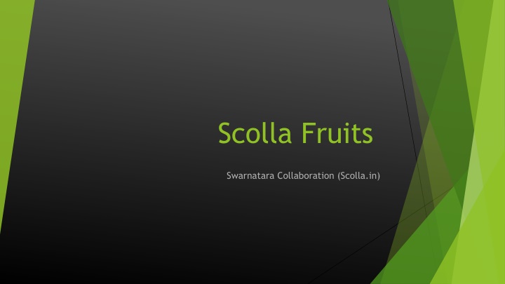 scolla fruits