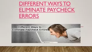 Different Ways to Eliminate Paycheck Errors